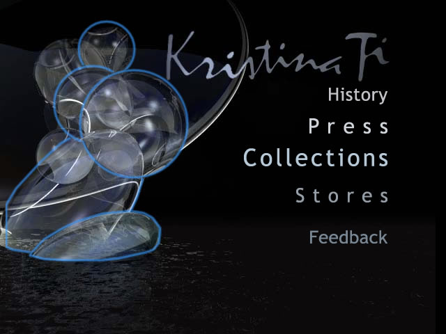 Kristina Ti's website - Homepage - Logo of Kristina Ti with menu options: History, Press, Collections, Stores, and Feedback, on a dark background with abstract design.